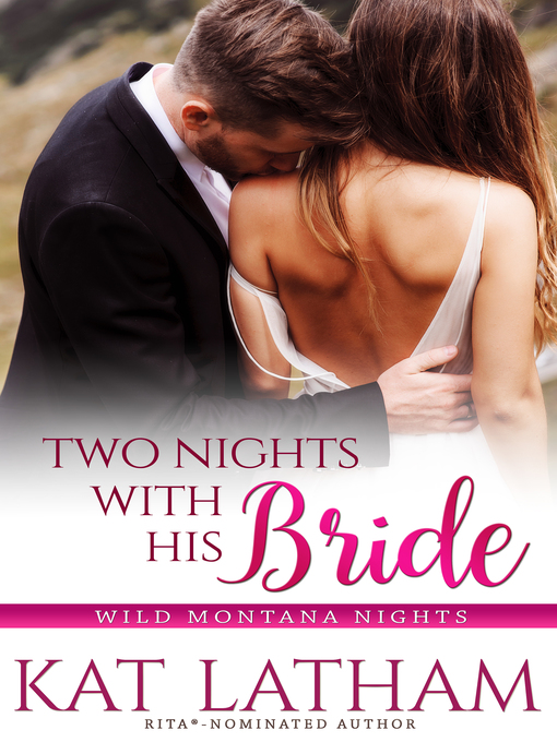 Title details for Two Nights with His Bride by Kat Latham - Available